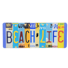 Load image into Gallery viewer, Beach Life License Plate Sign - Reclaimed
